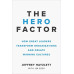 The Hero Factor